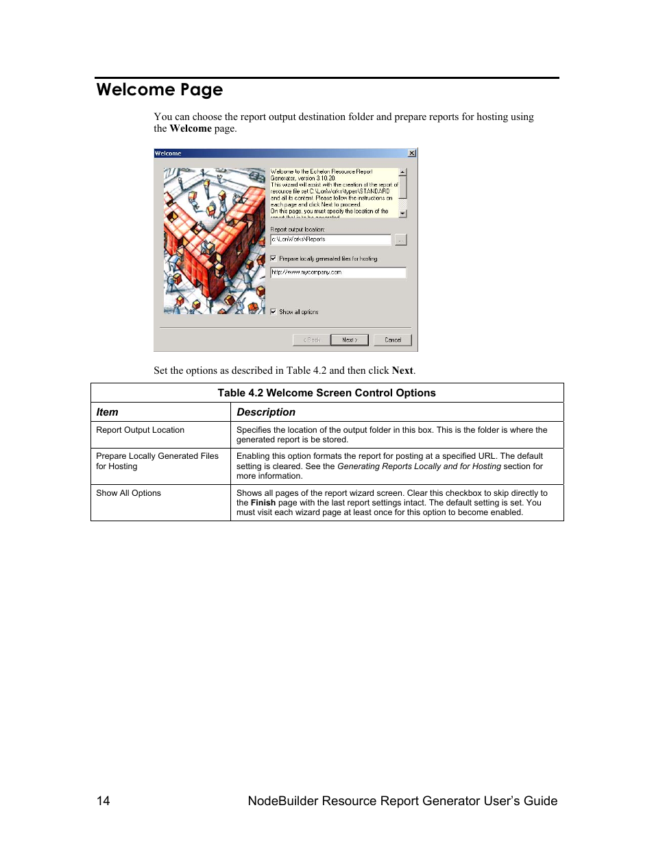 Welcome page | Echelon NodeBuilder Resource Report Generator User Manual | Page 16 / 52