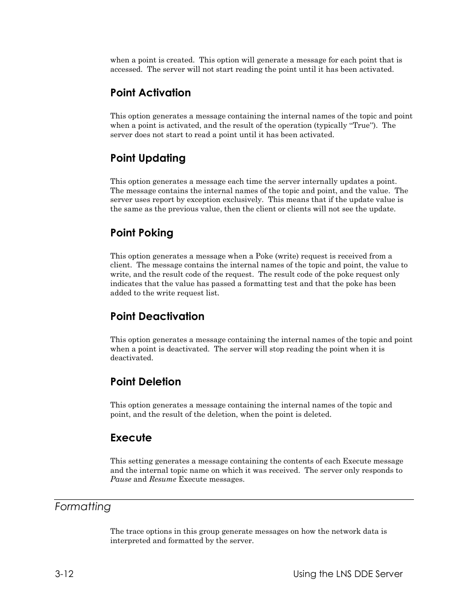 Point activation, Point updating, Point poking | Point deactivation, Point deletion, Execute, Formatting | Echelon LNS DDE Server User Manual | Page 44 / 160