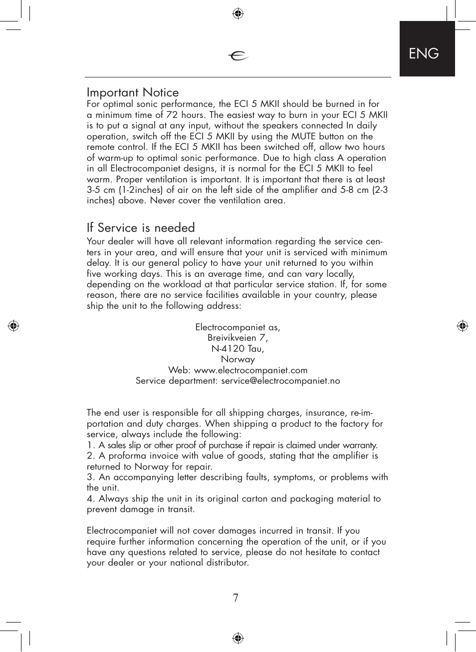 7important notice, If service is needed | Electrocompaniet ECI 5 MKII User Manual | Page 7 / 16