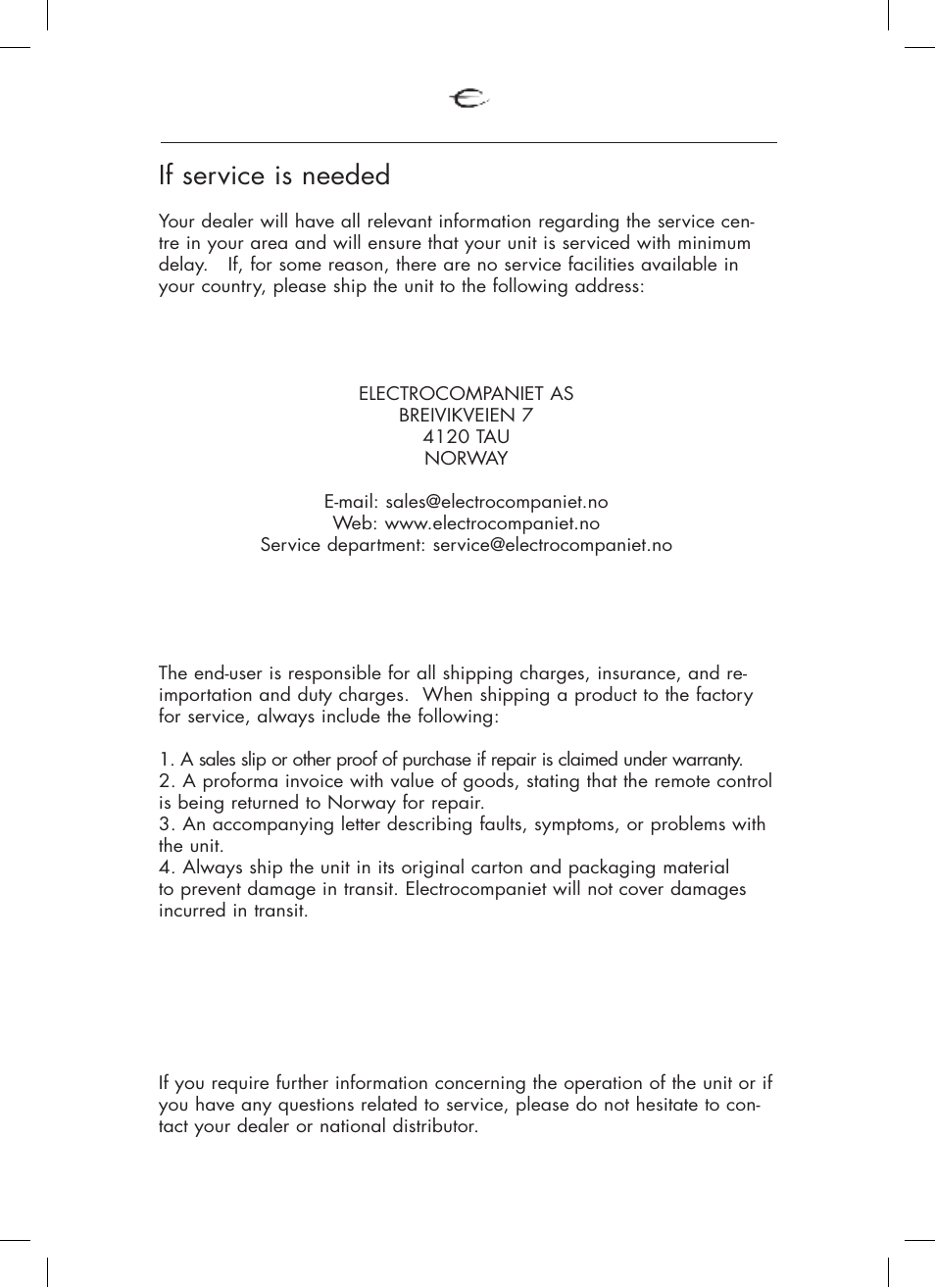If service is needed | Electrocompaniet ECT 3 User Manual | Page 26 / 28