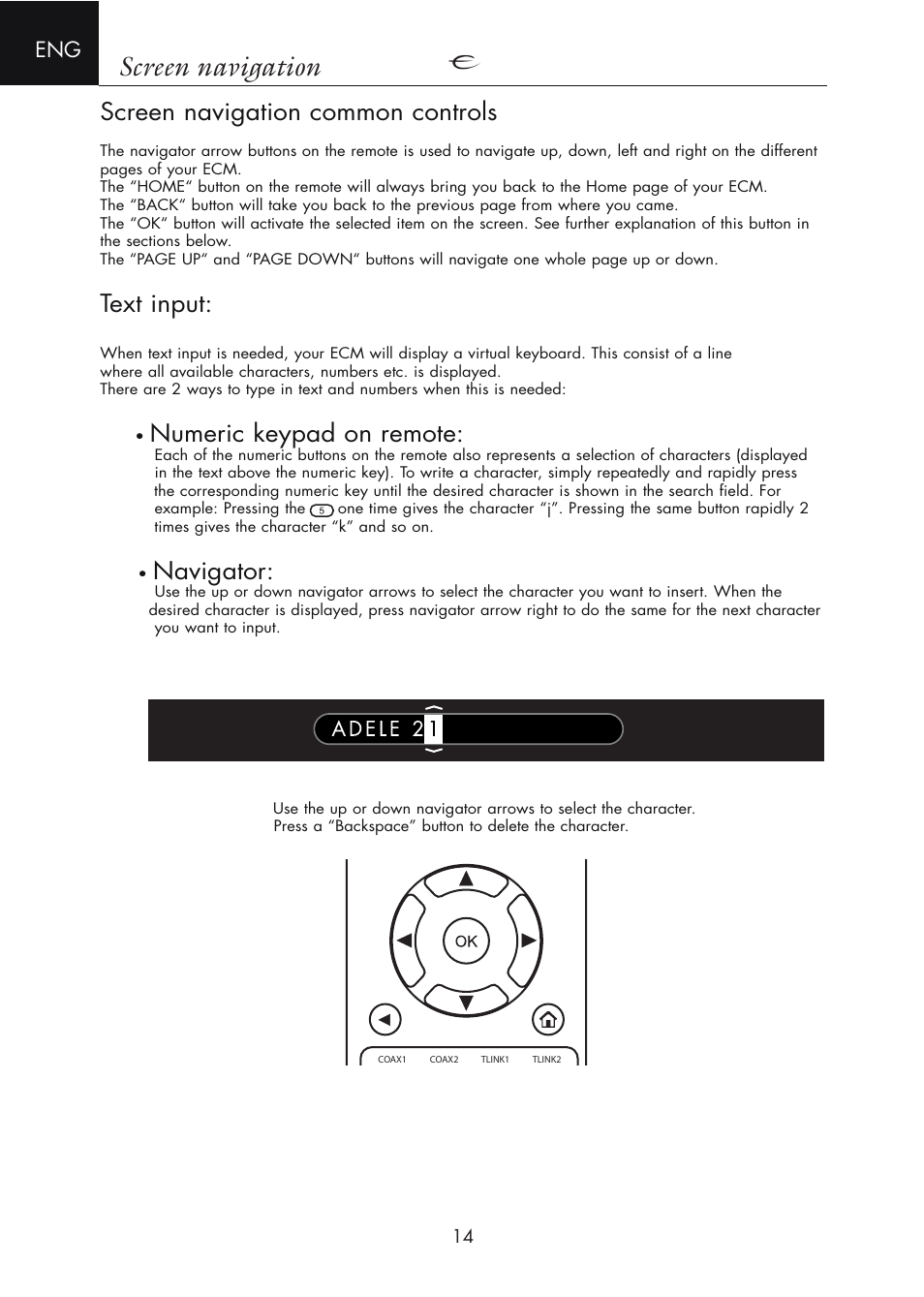 Screen navigation common controls, Screen navigation, Text input | Numeric keypad on remote, Navigator | Electrocompaniet ECM 2 User Manual | Page 14 / 36