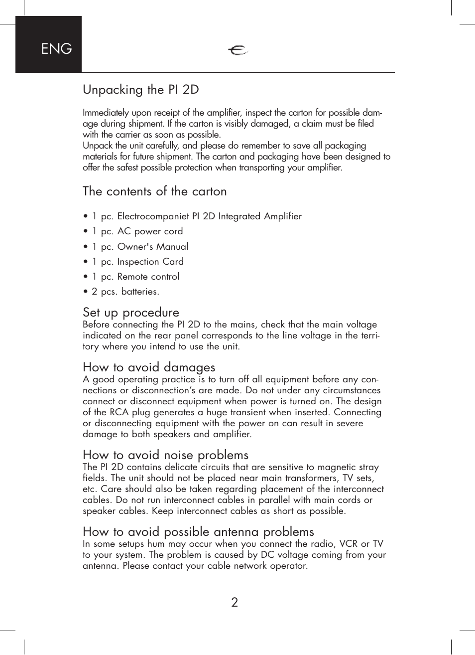 Unpacking the pi 2d, The contents of the carton, Set up procedure | How to avoid damages, How to avoid noise problems, How to avoid possible antenna problems | Electrocompaniet PI 2D User Manual | Page 2 / 12