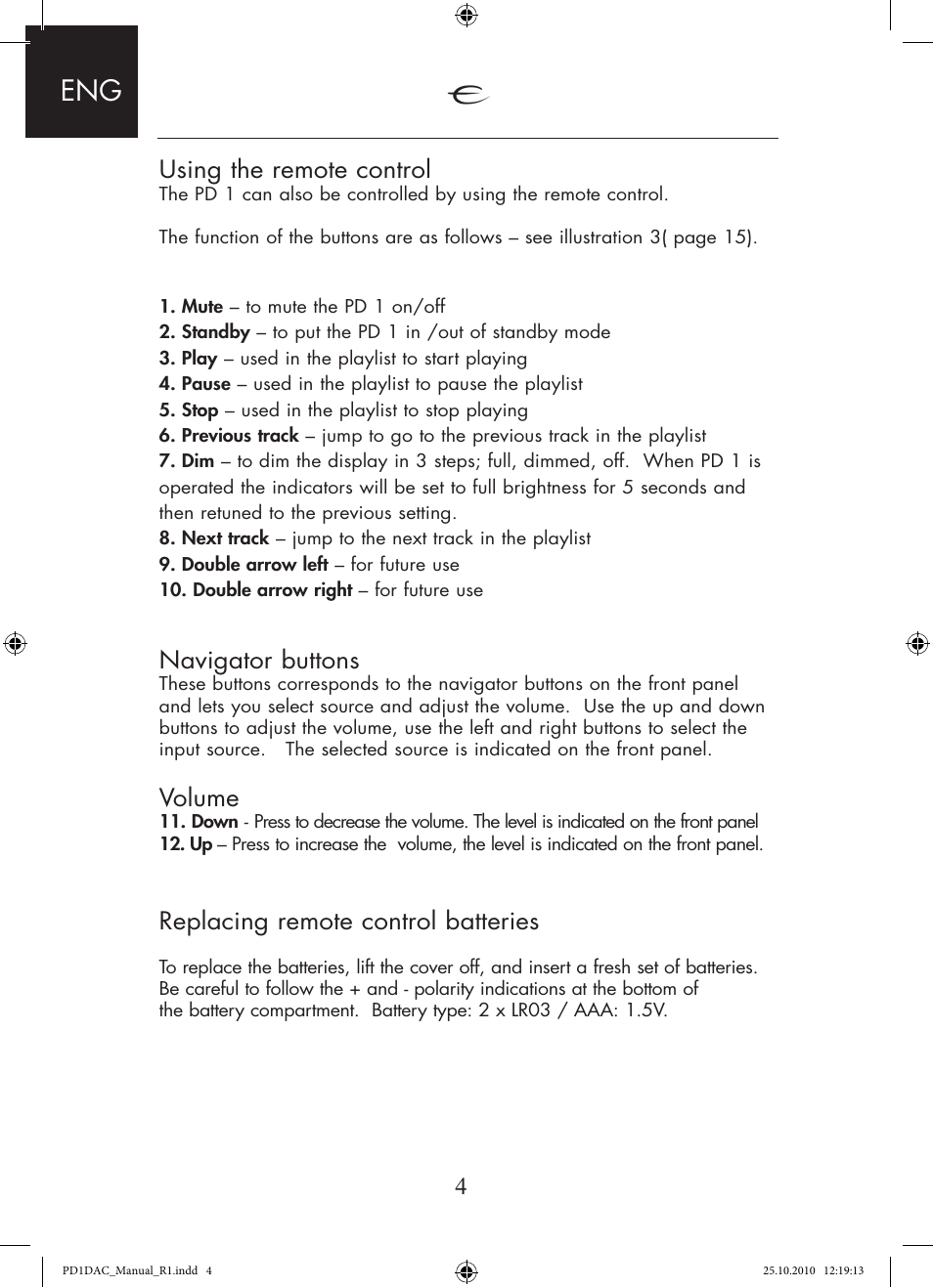 4using the remote control, Navigator buttons, Volume | Replacing remote control batteries | Electrocompaniet PD 1 User Manual | Page 4 / 14