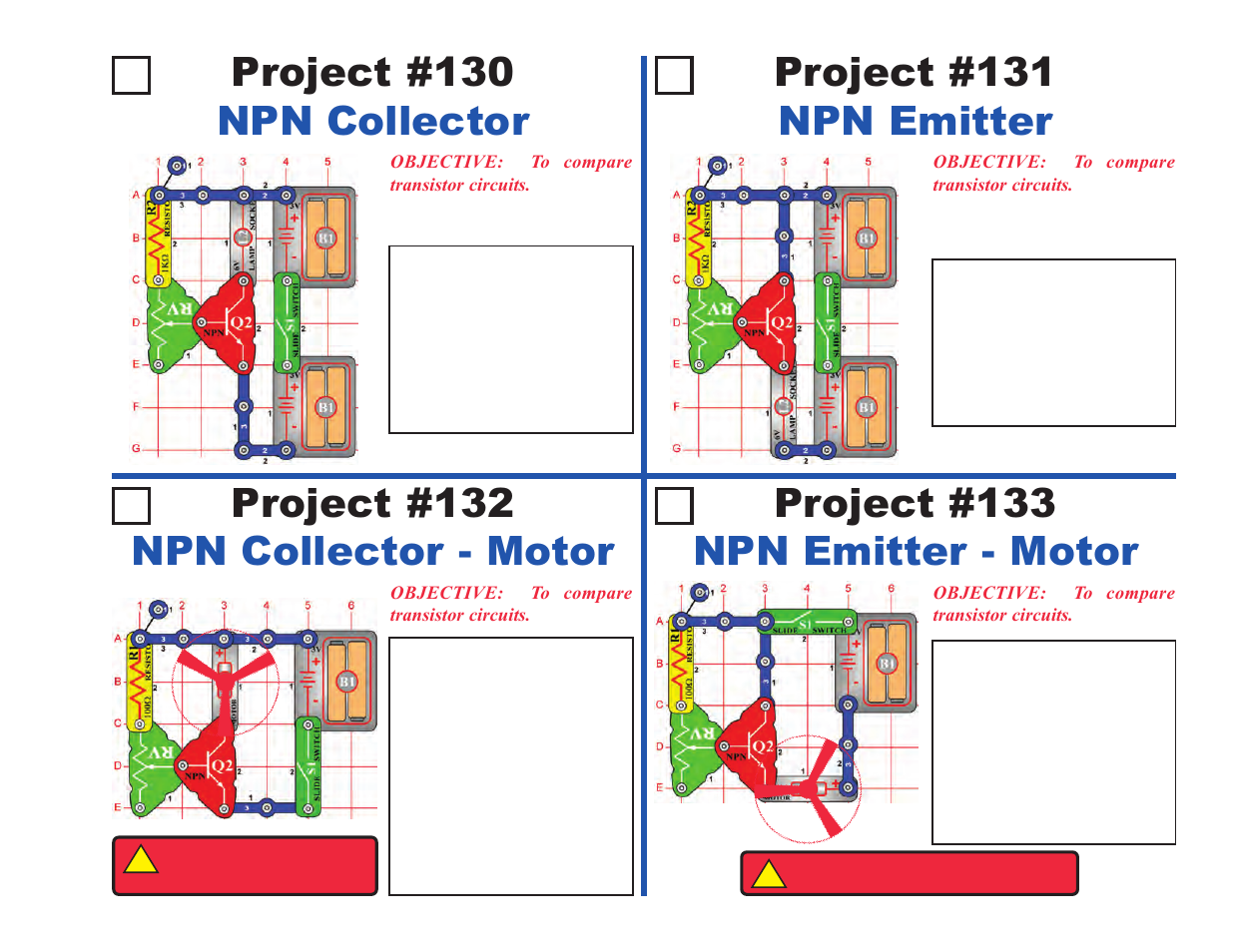 Project #130 npn collector, Project #131 npn emitter, Project #132 npn collector - motor | Project #133 npn emitter - motor | Elenco Projects 102-305 User Manual | Page 19 / 76