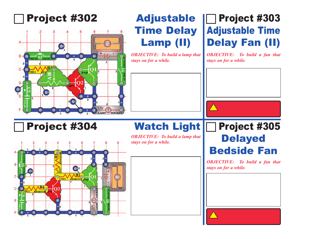 Project #302, Project #305 delayed bedside fan, Project #304 watch light | Elenco Projects 102-305 User Manual | Page 74 / 76