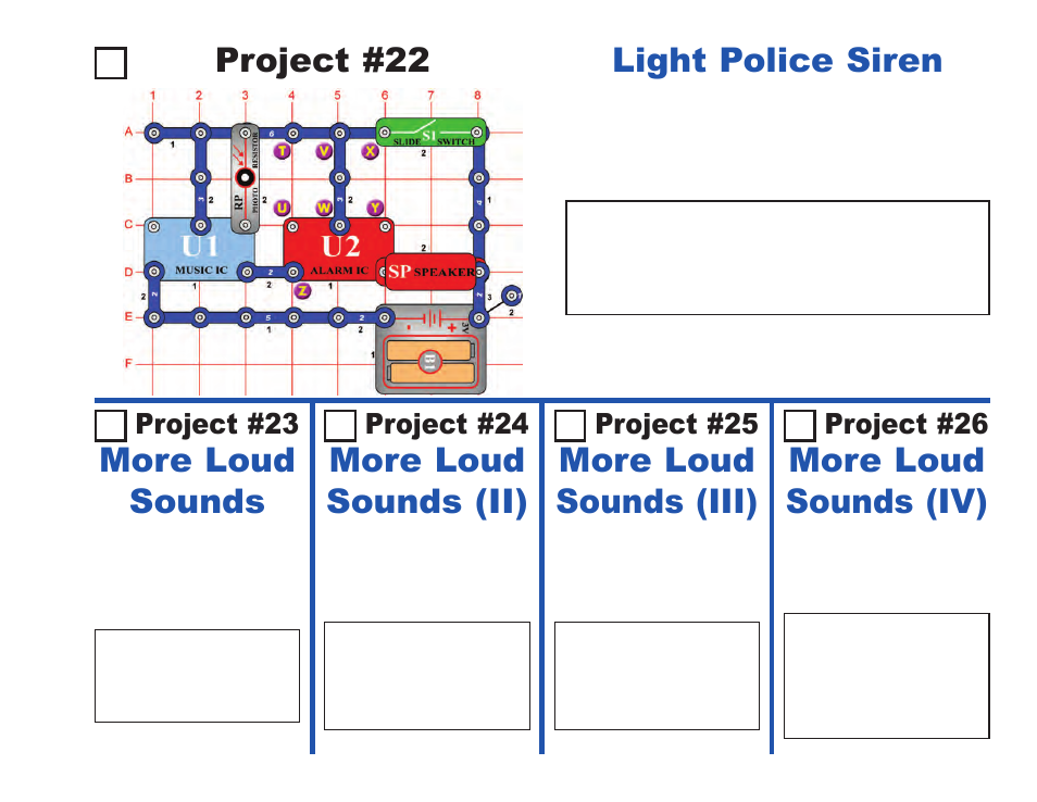 Project #22, Light police siren, More loud sounds | More loud sounds (ii), More loud sounds (iv), More loud sounds (iii), Project #23, Project #24, Project #26, Project #25 | Elenco Projects 1-101 User Manual | Page 19 / 48