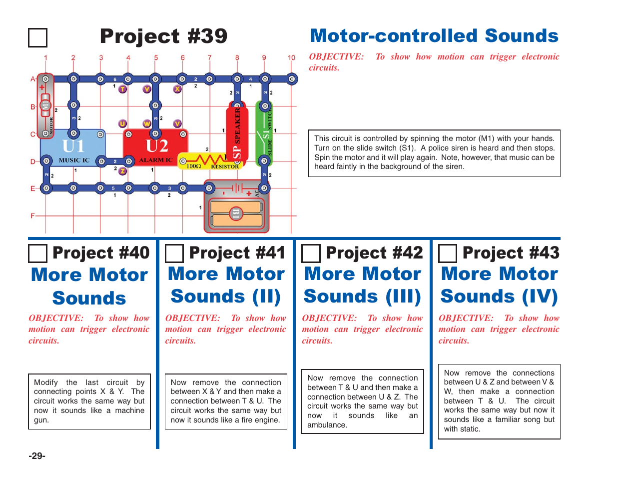 Project #39, Motor-controlled sounds, More motor sounds | More motor sounds (ii), More motor sounds (iii), More motor sounds (iv), Project #40, Project #41, Project #42, Project #43 | Elenco Electronics 202 User Manual | Page 30 / 132