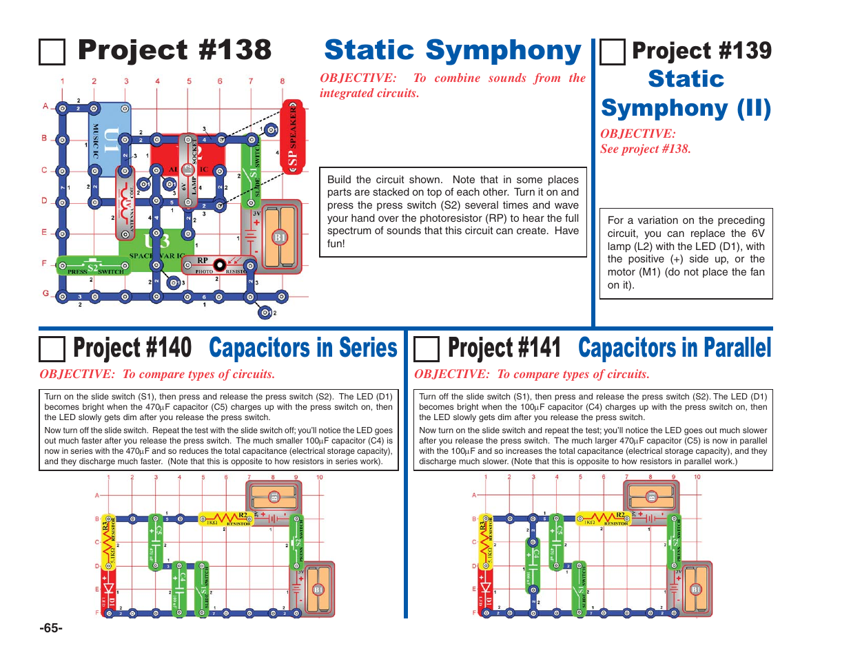 Project #138 static symphony, Project #140 capacitors in series, Project #141 capacitors in parallel | Project #139 static symphony (ii) | Elenco Electronics 202 User Manual | Page 66 / 132