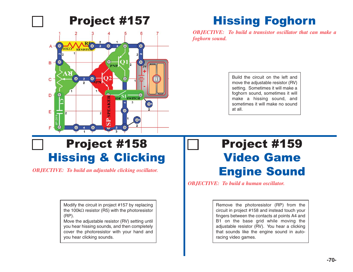 Project #157, Hissing foghorn project #158 hissing & clicking, Project #159 video game engine sound | Elenco Electronics 202 User Manual | Page 71 / 132