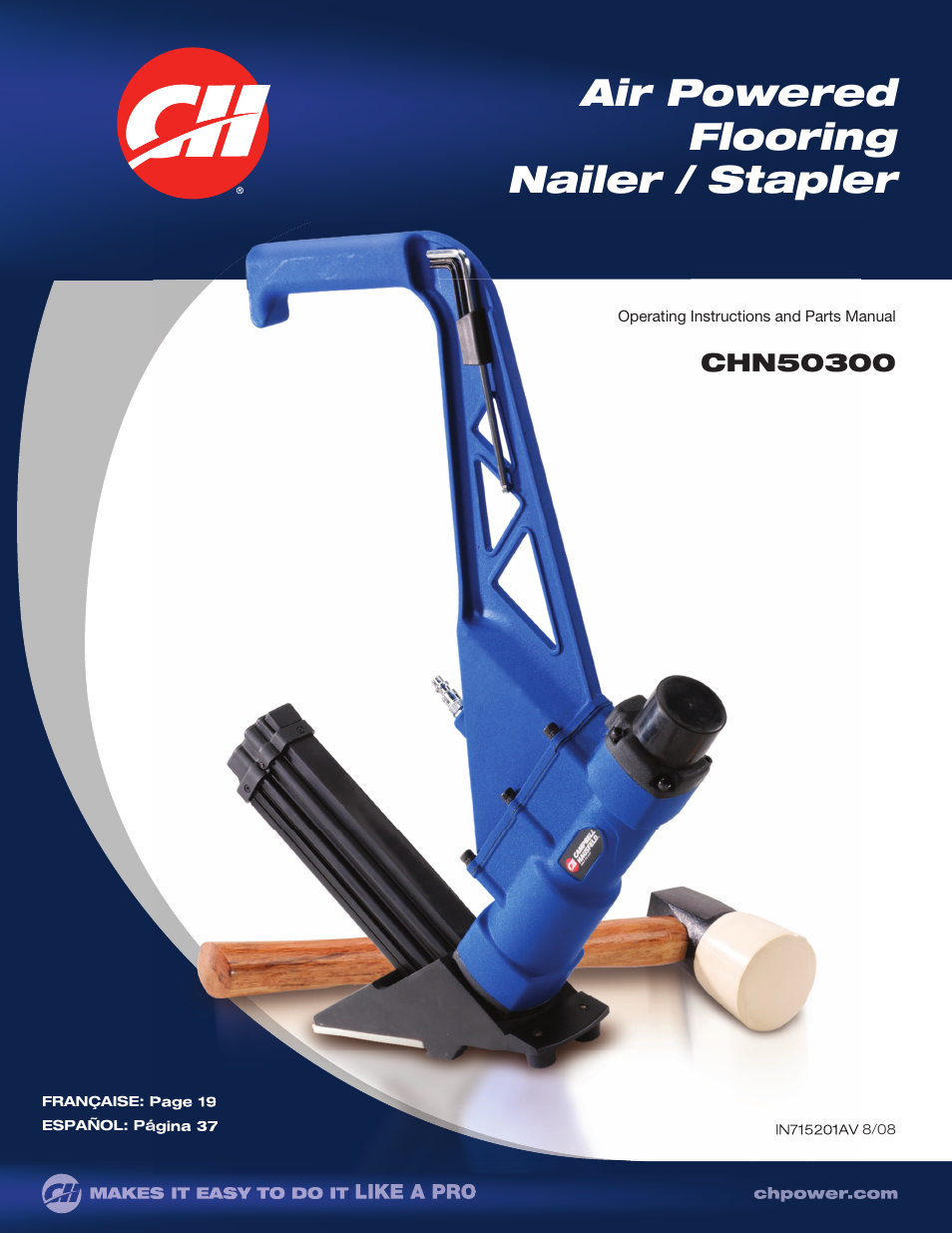 Campbell Hausfeld Air Powered Flooring Nailer / Stapler CHN50300 User Manual | 56 pages