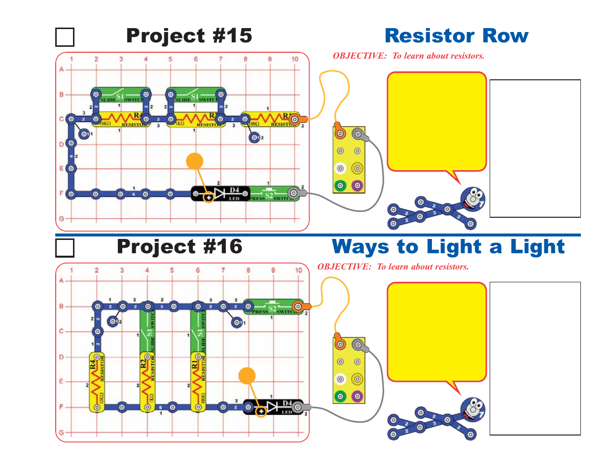 Project #16 ways to light a light project #15, Resistor row | Elenco Deluxe Snap Rover® User Manual | Page 21 / 48