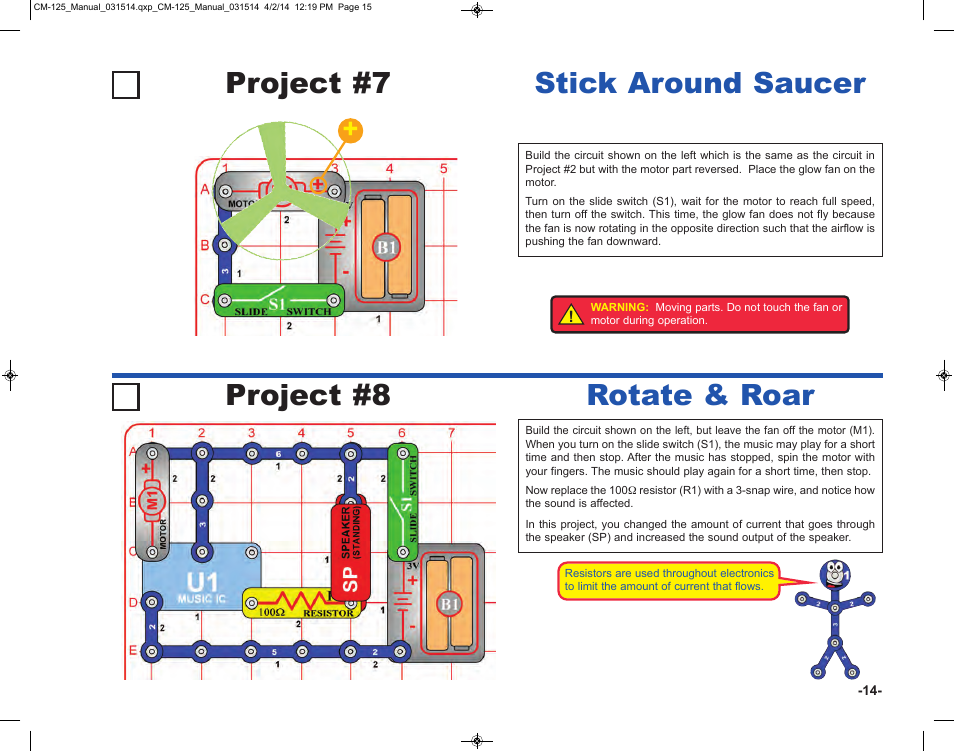 Project #8 rotate & roar project #7, Stick around saucer | Elenco Circuit Maker Skill Builder 125 User Manual | Page 15 / 64