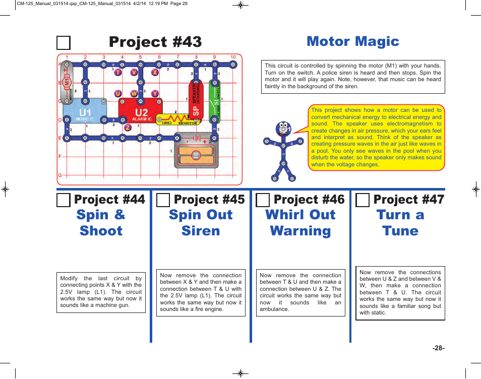 Project #43, Motor magic, Spin & shoot | Spin out siren, Whirl out warning, Turn a tune, Project #44, Project #45, Project #46, Project #47 | Elenco Circuit Maker Skill Builder 125 User Manual | Page 29 / 64