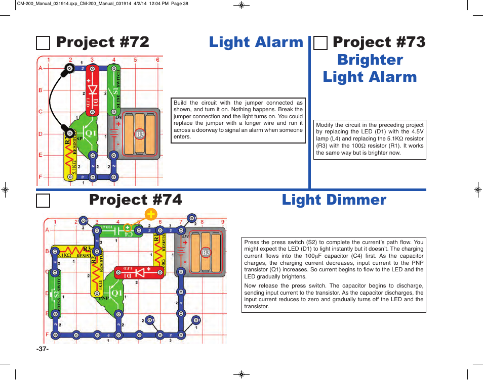 Project #72 light alarm, Project #73 brighter light alarm, Light dimmer | Project #74 | Elenco Circuit Maker Sound Plus 200 User Manual | Page 38 / 80