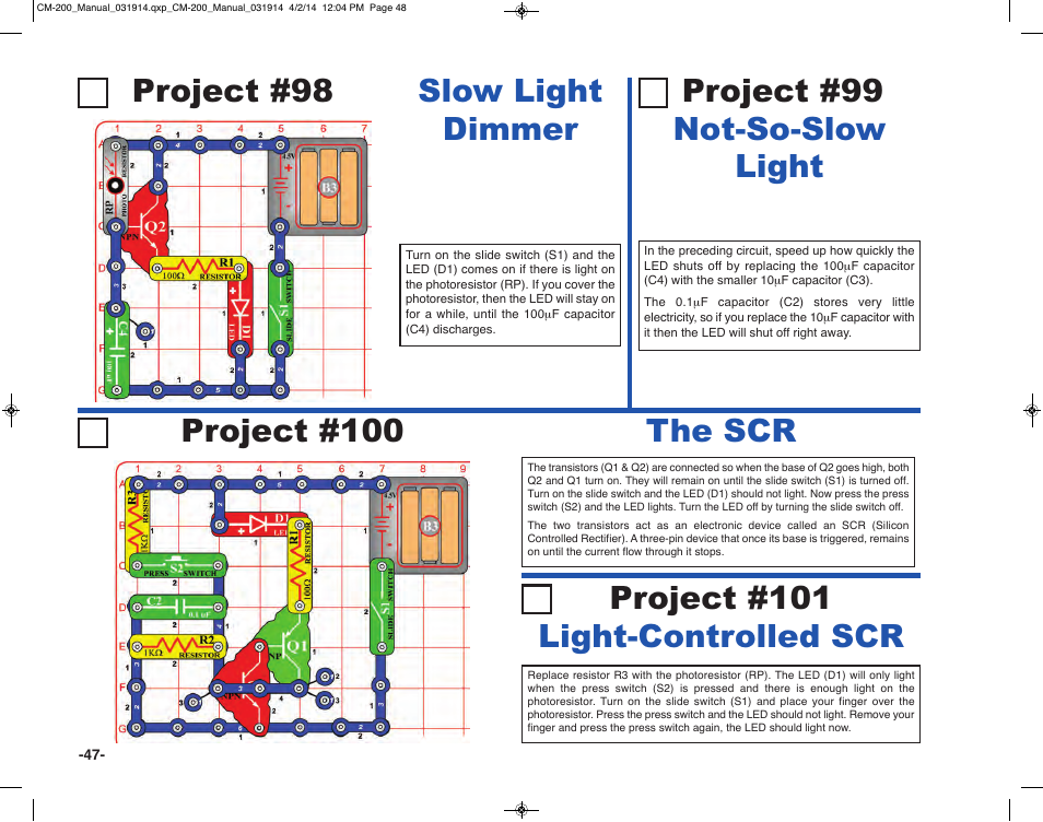 Project #101 light-controlled scr, Project #98, Slow light dimmer | Project #100, The scr, Project #99 not-so-slow light | Elenco Circuit Maker Sound Plus 200 User Manual | Page 48 / 80