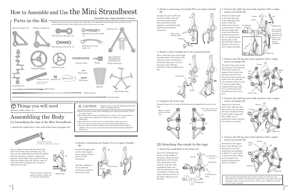 The mini strandbeest, How to assemble and use, Assembling the body | Parts in the kit, Things you will need, 2] attaching the crank to the legs, Caution, 1] assembling the legs of the mini strandbeest, Assembly time: approximately 1.5 hours | Elenco Strandbeest User Manual | Page 14 / 16