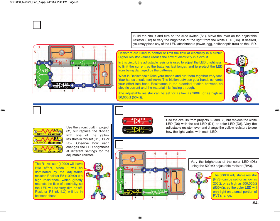 Project 62 brightness control, Project 63 resistors project 64 resistors & leds, Project 65 big brightness adjuster | Elenco Snap Circuits® Deluxe Sound & Light Combo User Manual | Page 55 / 168