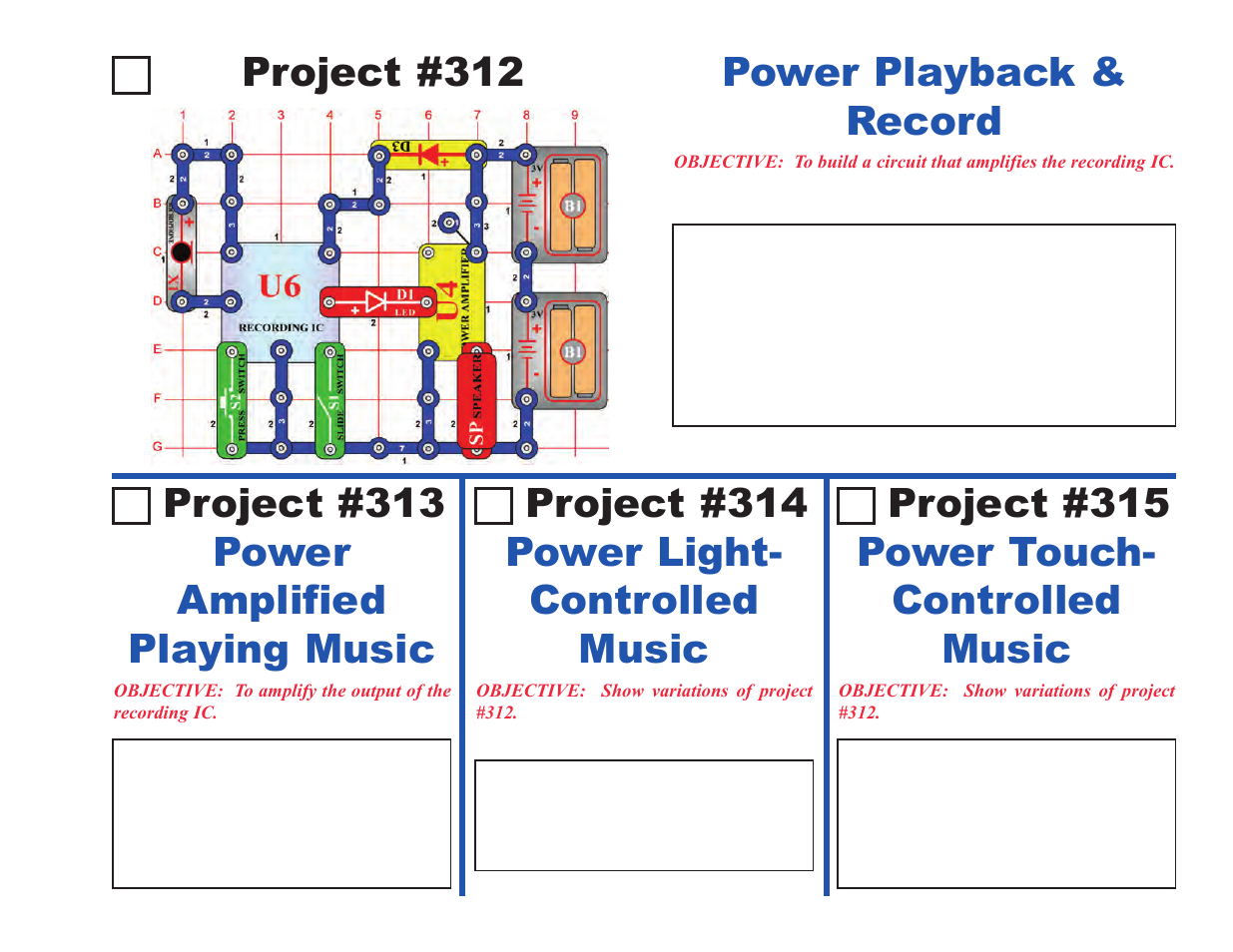 Project #312, Power playback & record, Power amplified playing music project #313 | Power light- controlled music project #314, Power touch- controlled music project #315 | Elenco Upgrade Kit SC100 to SC500 User Manual | Page 87 / 140