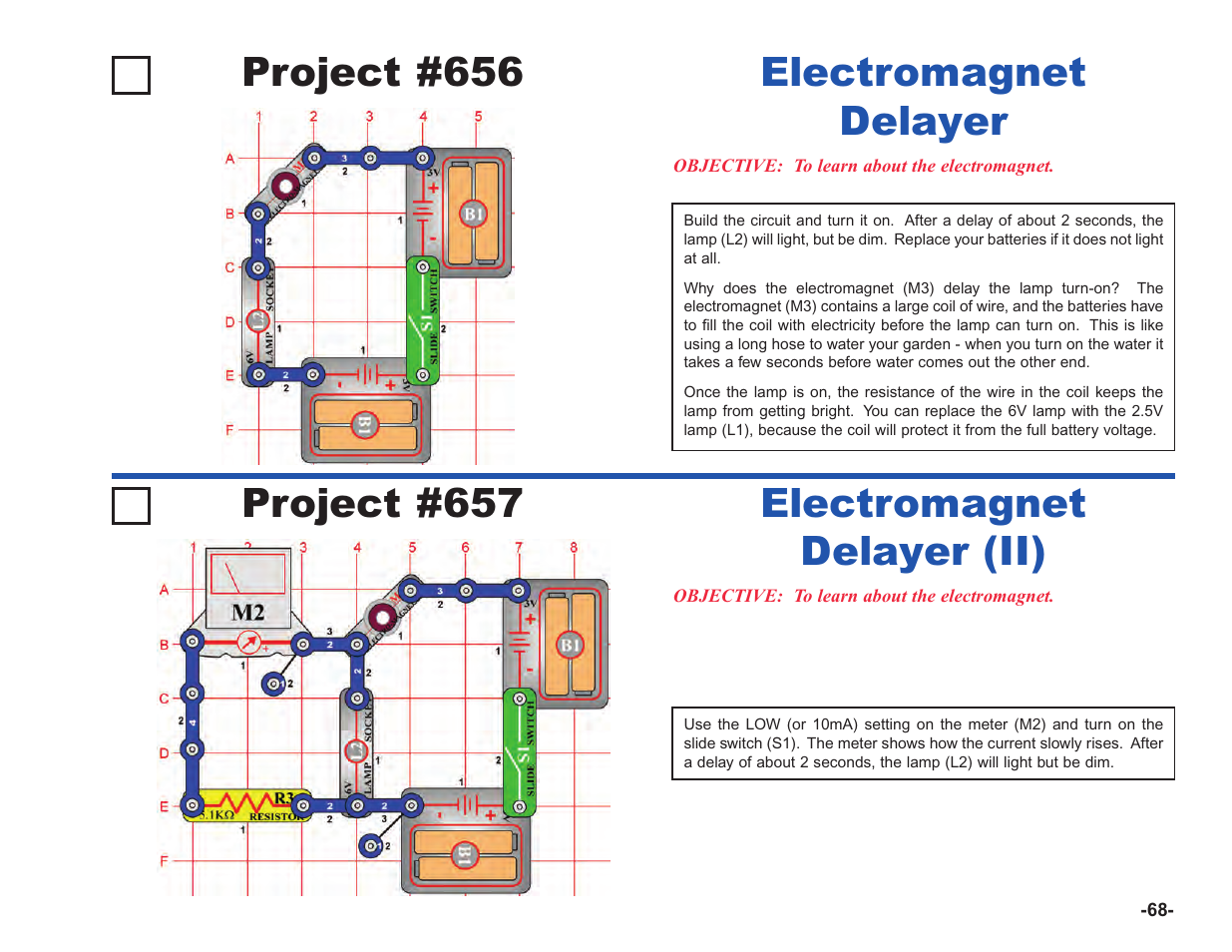 Project #656, Electromagnet delayer, Project #657 | Electromagnet delayer (ii) | Elenco Upgrade Kit SC100 to SC750 User Manual | Page 209 / 288