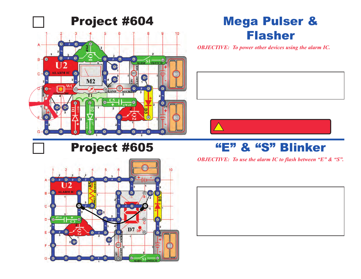 Project #604, Mega pulser & flasher, Project #605 | E” & “s” blinker | Elenco Upgrade Kit SC300 to SC750 User Manual | Page 111 / 212