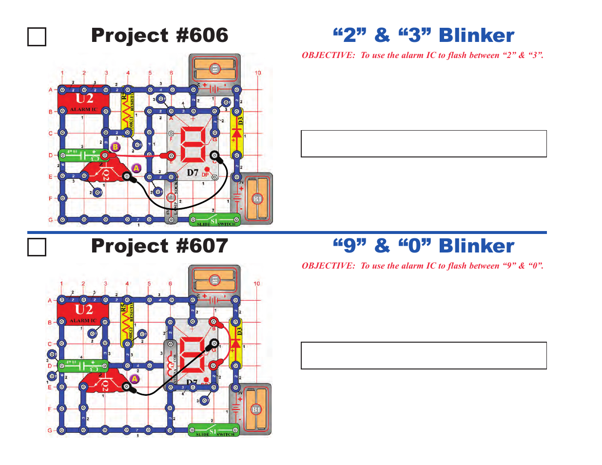 Project #606, 2” & “3” blinker, Project #607 | 9” & “0” blinker | Elenco Upgrade Kit SC300 to SC750 User Manual | Page 112 / 212