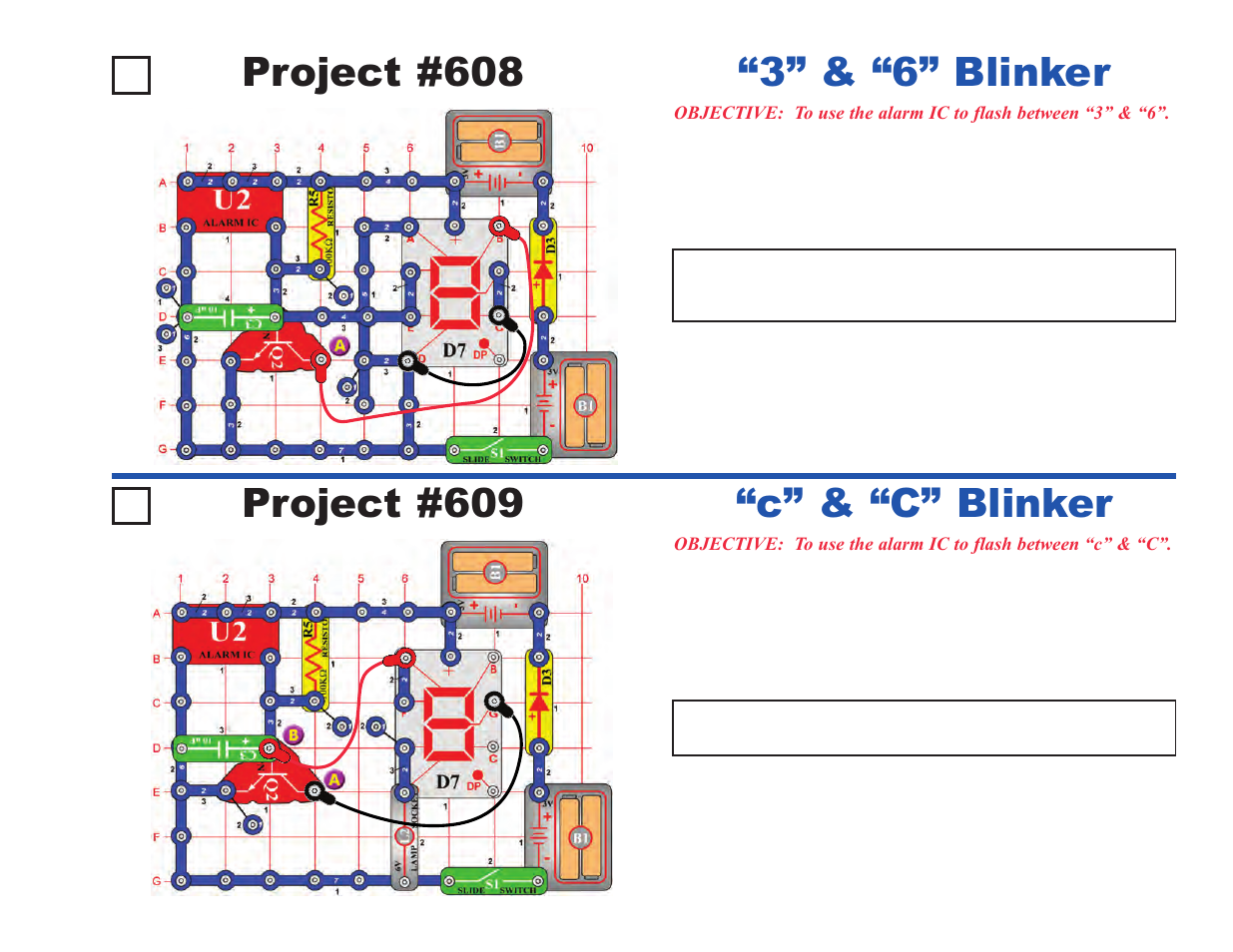 Project #608, 3” & “6” blinker, Project #609 | C” & “c” blinker | Elenco Upgrade Kit SC300 to SC750 User Manual | Page 113 / 212