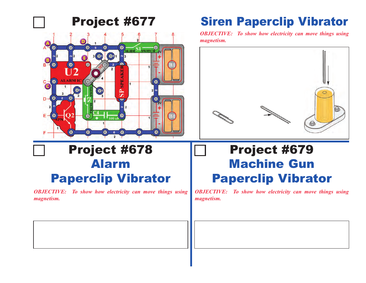 Project #677, Siren paperclip vibrator, Project #678 alarm paperclip vibrator | Project #679 machine gun paperclip vibrator | Elenco Upgrade Kit SC300 to SC750 User Manual | Page 143 / 212