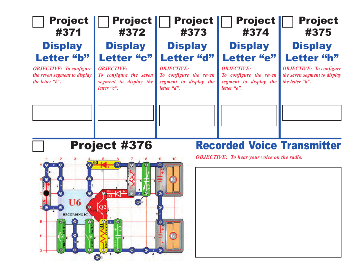 Project #376, Recorded voice transmitter, Project #371 | Display letter “b” project #372, Display letter “c” project #373, Display letter “d” project #374, Display letter “e” project #375, Display letter “h | Elenco Upgrade Kit SC300 to SC750 User Manual | Page 29 / 212