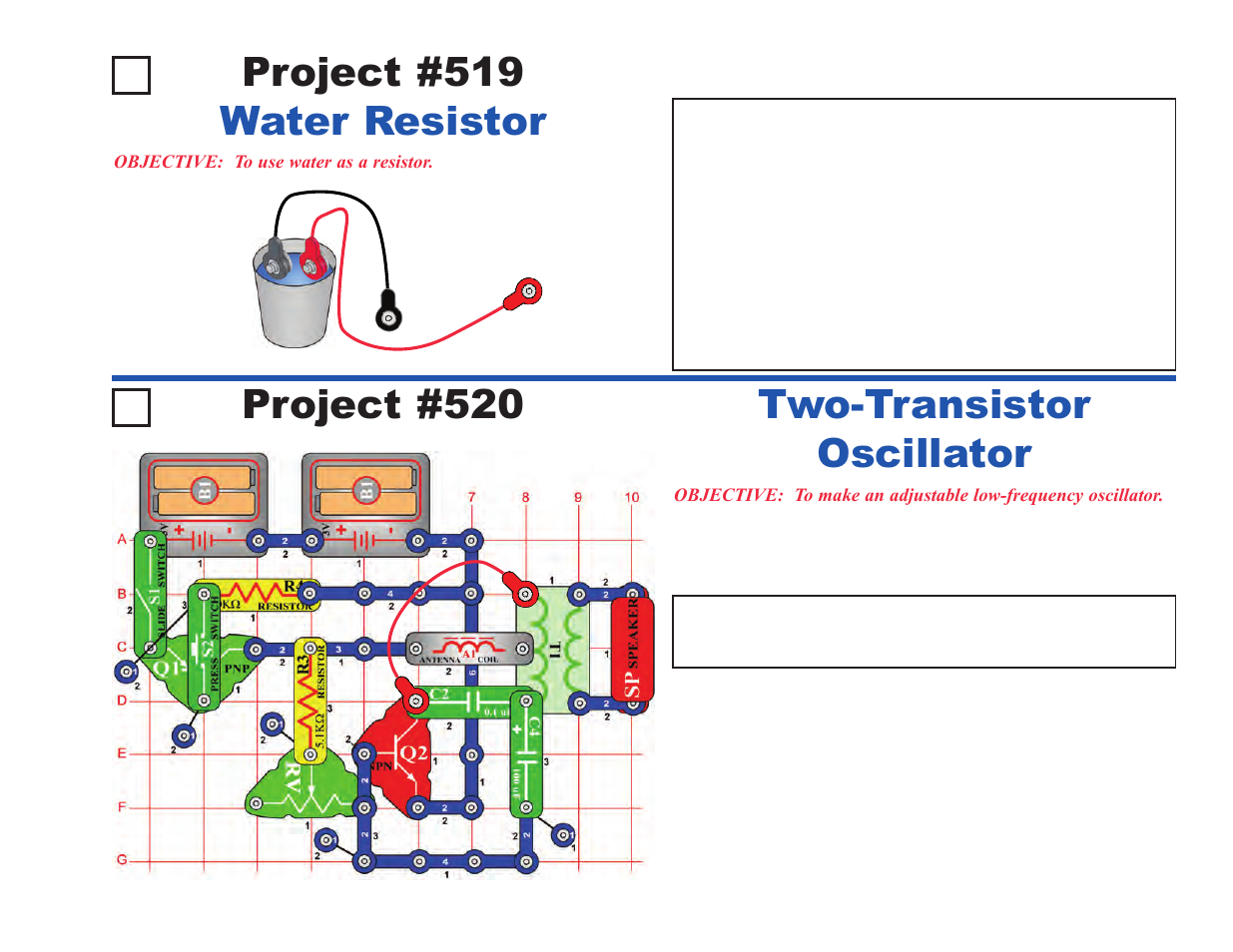 Project #519, Water resistor project #520, Two-transistor oscillator | Elenco Upgrade Kit SC500 to SC750 User Manual | Page 13 / 148
