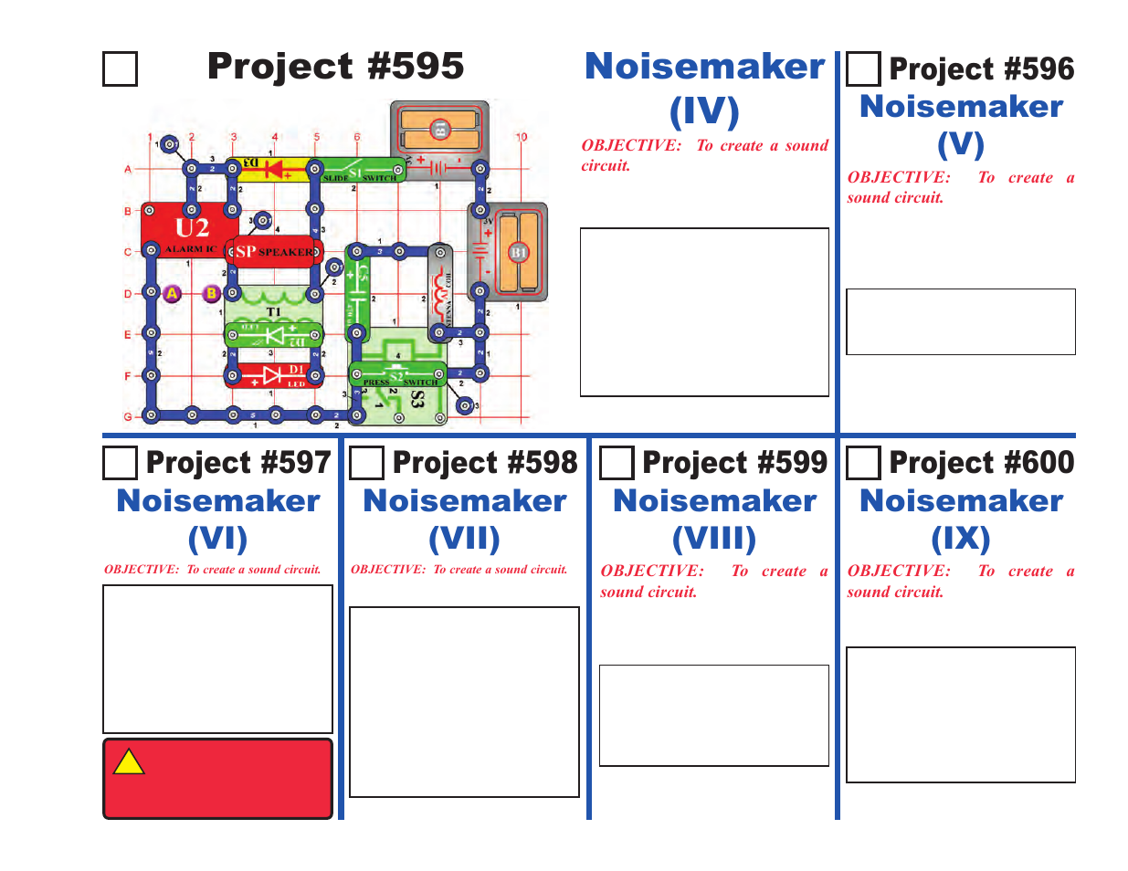Project #595 noisemaker (iv), Project #597 noisemaker (vi), Project #599 noisemaker (viii) | Project #598 noisemaker (vii), Project #600 noisemaker (ix), Project #596 noisemaker (v) | Elenco Upgrade Kit SC500 to SC750 User Manual | Page 45 / 148