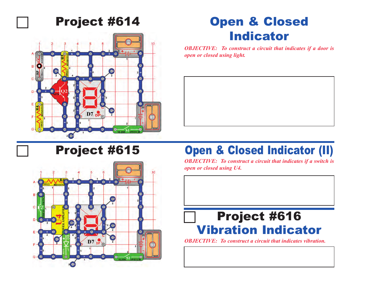 Project #614, Open & closed indicator, Project #615 | Open & closed indicator (ii), Vibration indicator project #616 | Elenco Upgrade Kit SC500 to SC750 User Manual | Page 52 / 148