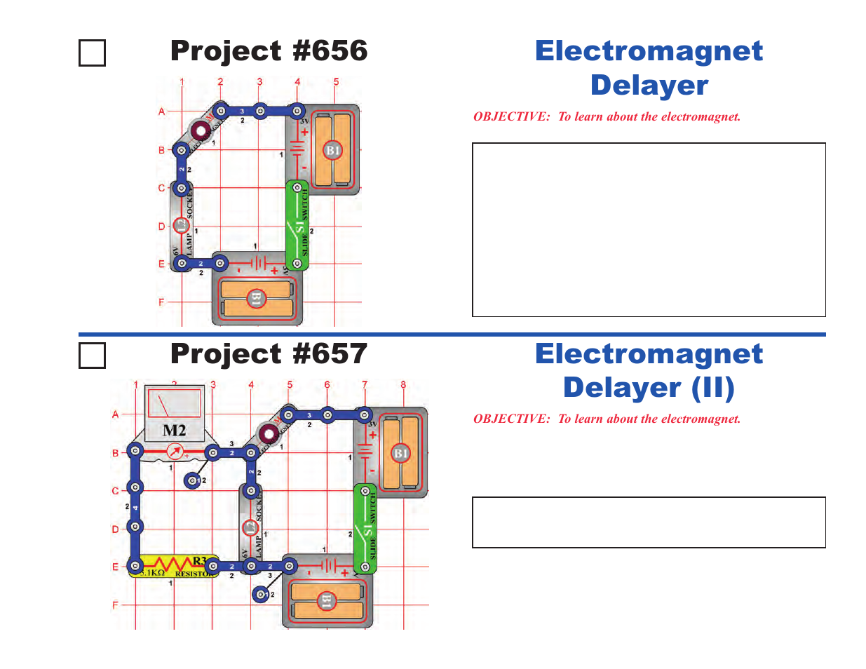 Project #656, Electromagnet delayer, Project #657 | Electromagnet delayer (ii) | Elenco Upgrade Kit SC500 to SC750 User Manual | Page 69 / 148