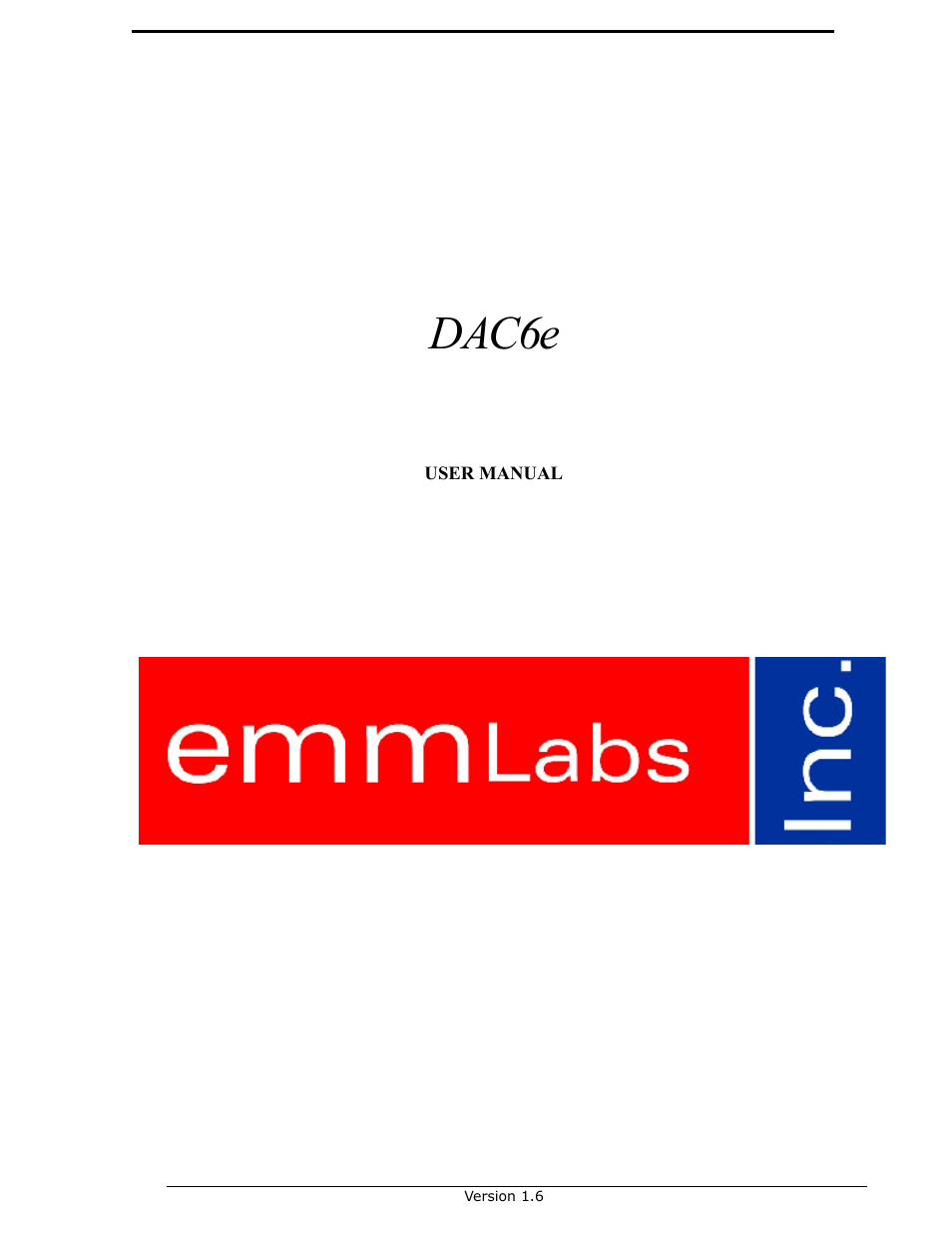 EMM Labs DAC6e User Manual | 7 pages
