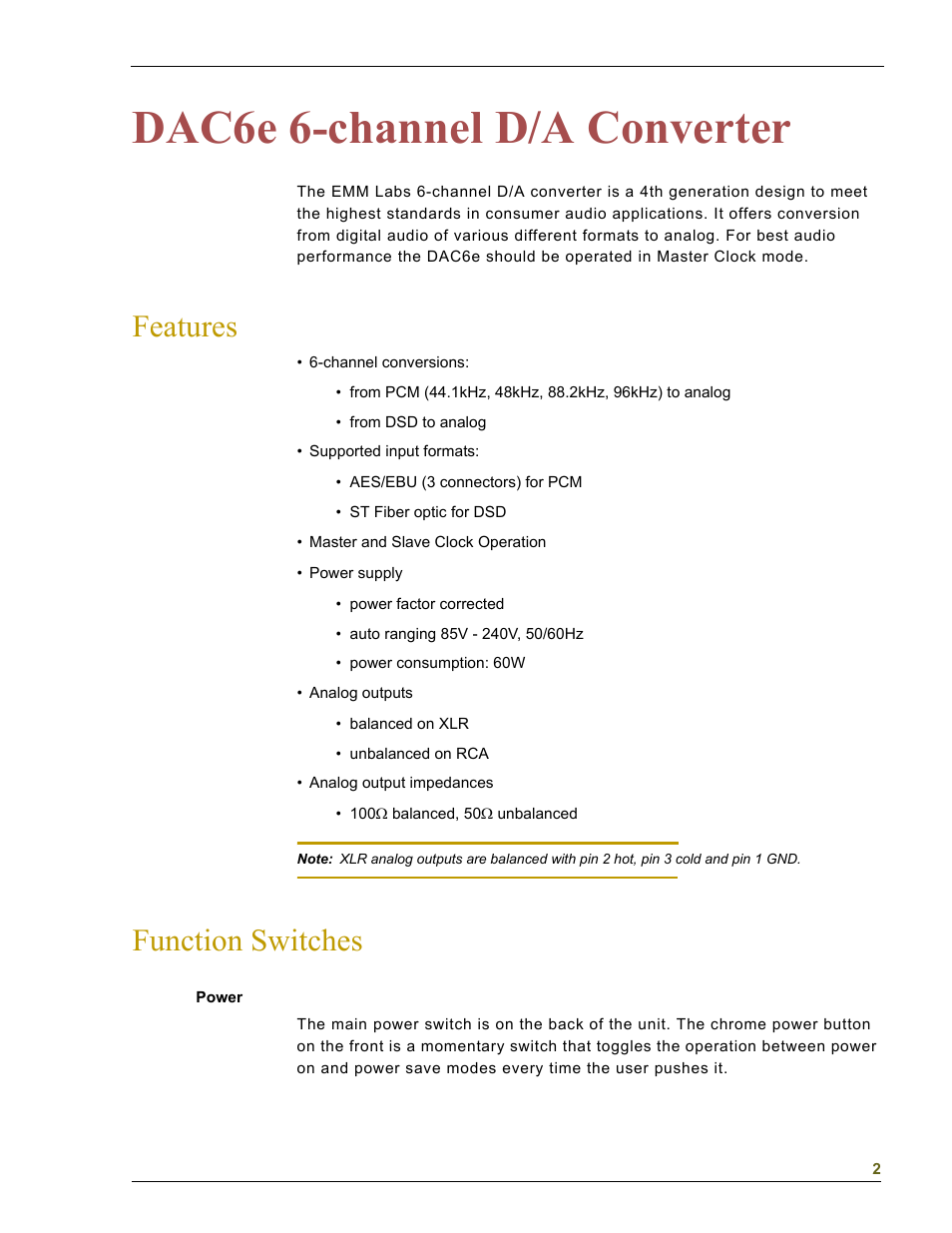 Dac6e 6-channel d/a converter, Features, Function switches | EMM Labs DAC6e User Manual | Page 2 / 7