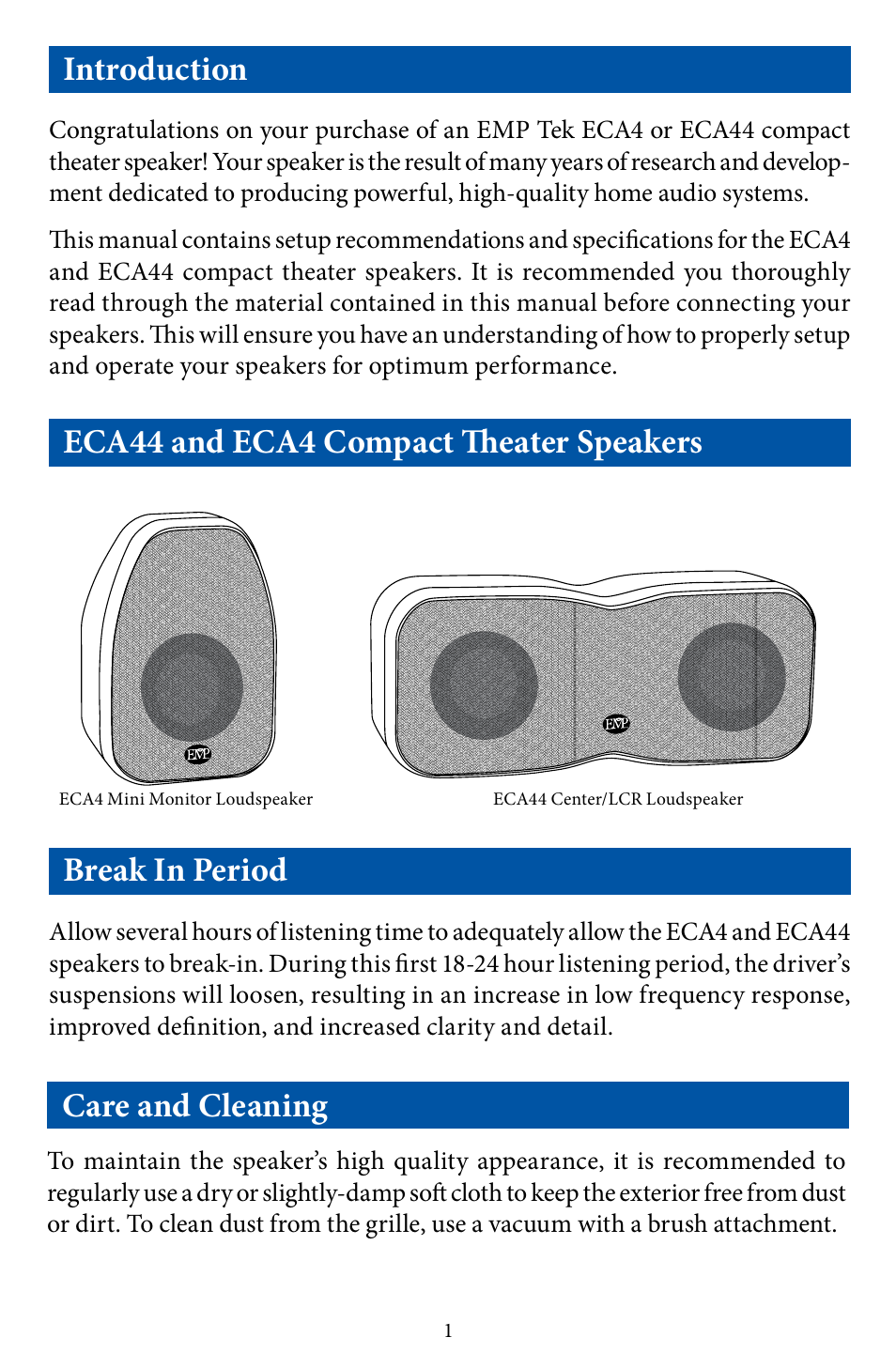 Break in period, Care and cleaning | EMP Tek ECA-44 User Manual | Page 2 / 10