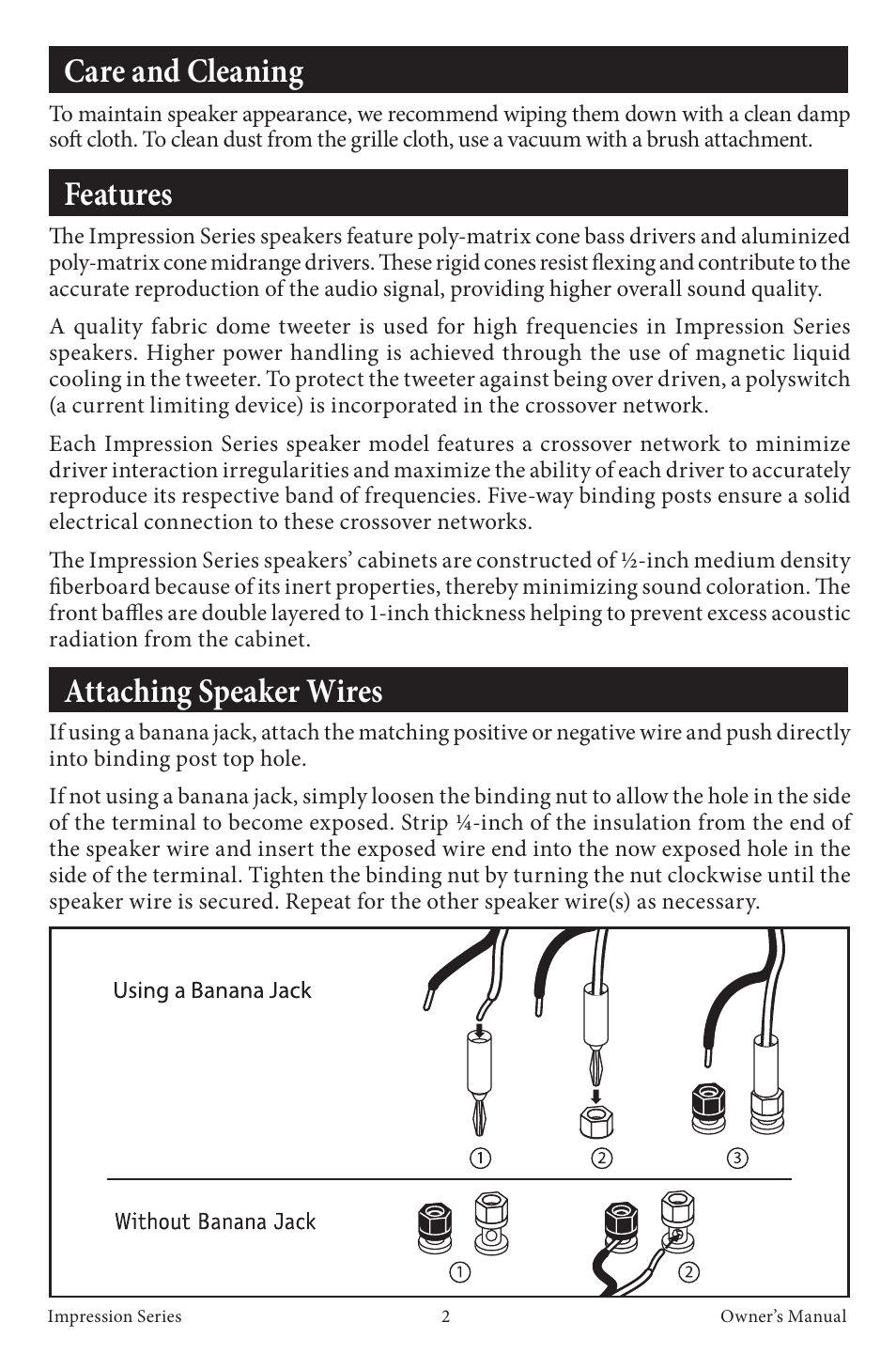 Care and cleaning, Features, Attaching speaker wires | EMP Tek Impression Series Speakers User Manual | Page 4 / 16