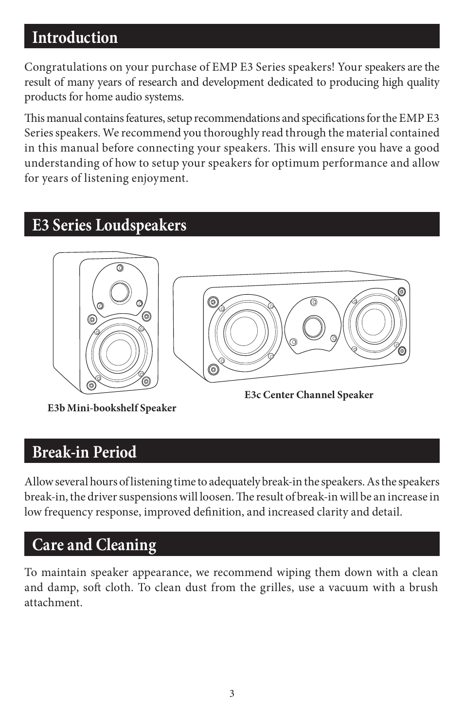 Care and cleaning, Break-in period, Introduction | E3 series loudspeakers | EMP Tek E3 Series Speakers User Manual | Page 3 / 12