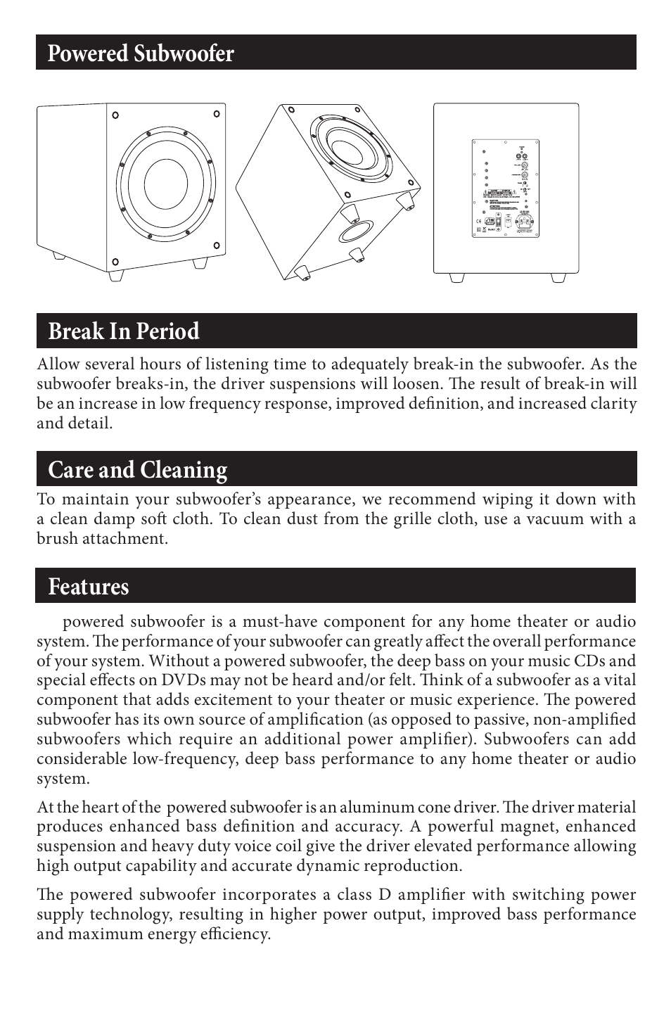 Break in period, Powered subwoofer care and cleaning, Features | EMP Tek E10s (150 Watt) User Manual | Page 4 / 12