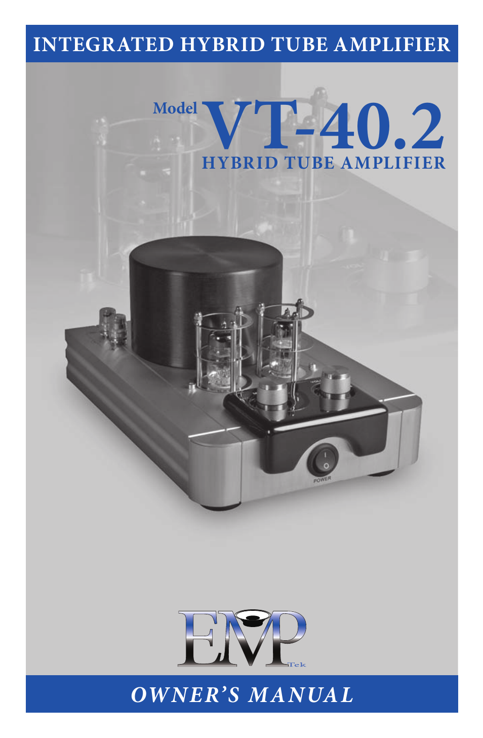 EMP Tek VT-40.2 User Manual | 12 pages