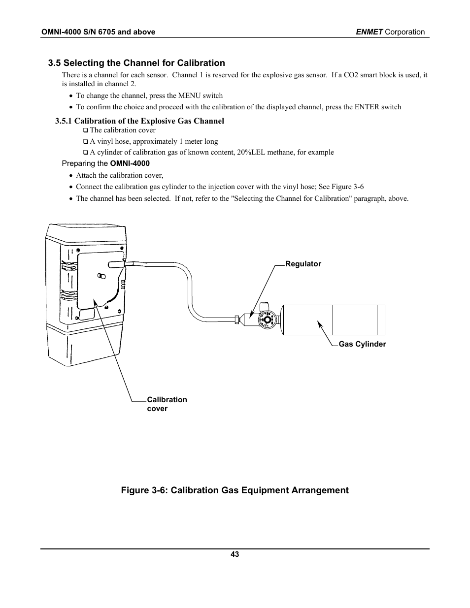 5 selecting the channel for calibration, Figure 3-6: calibration gas equipment arrangement | ENMET OMNI-4000 User Manual | Page 49 / 72