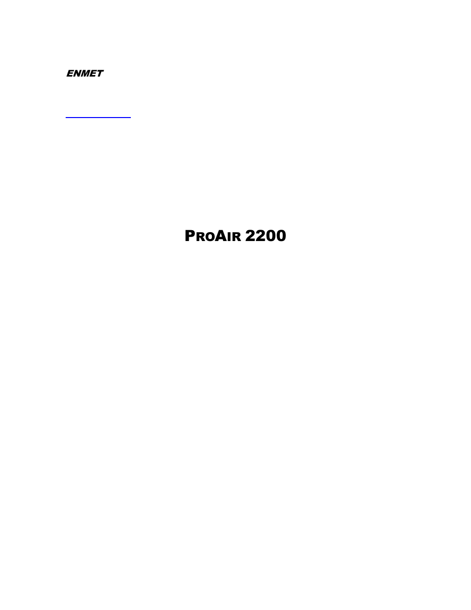 ENMET PROAIR 2200 User Manual | 40 pages