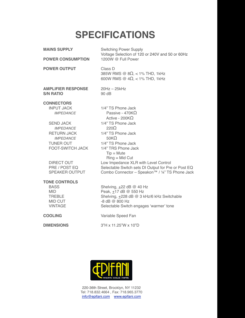 Specifications | Epifani Piccolo 600 Amplifier User Manual | Page 8 / 8