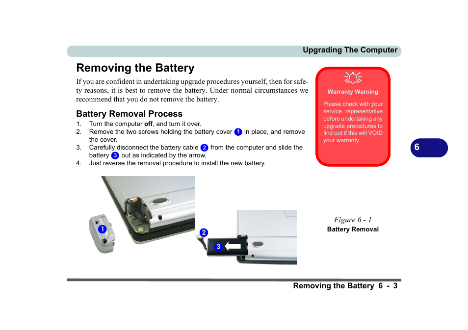 Removing the battery, Warranty warning, Battery removal process | Figure 6 - 1 battery removal, Removing the battery -3, Battery removal process -3 | Eurocom D270ES VIPER User Manual | Page 122 / 153