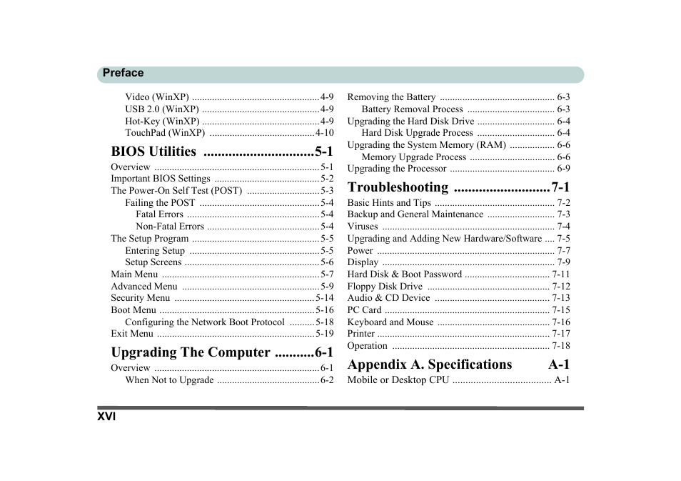 Bios utilities 5-1, Upgrading the computer 6-1, Troubleshooting 7-1 | Appendix a. specifications a-1, Bios utilities -1, Upgrading the computer -1, Troubleshooting -1 | Eurocom D270ES VIPER User Manual | Page 17 / 153