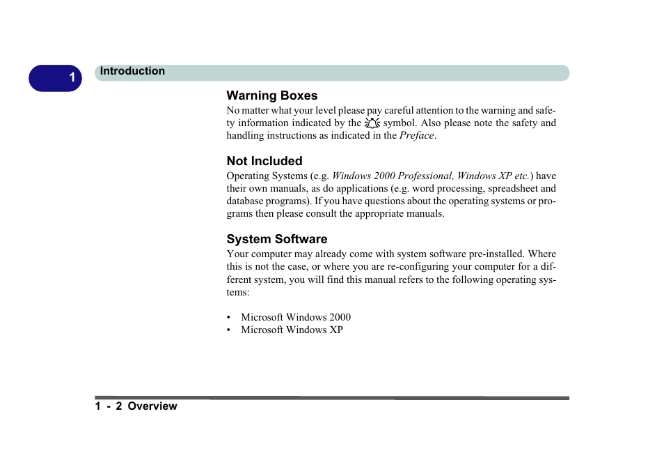Warning boxes, Not included, System software | Eurocom D270ES VIPER User Manual | Page 21 / 153