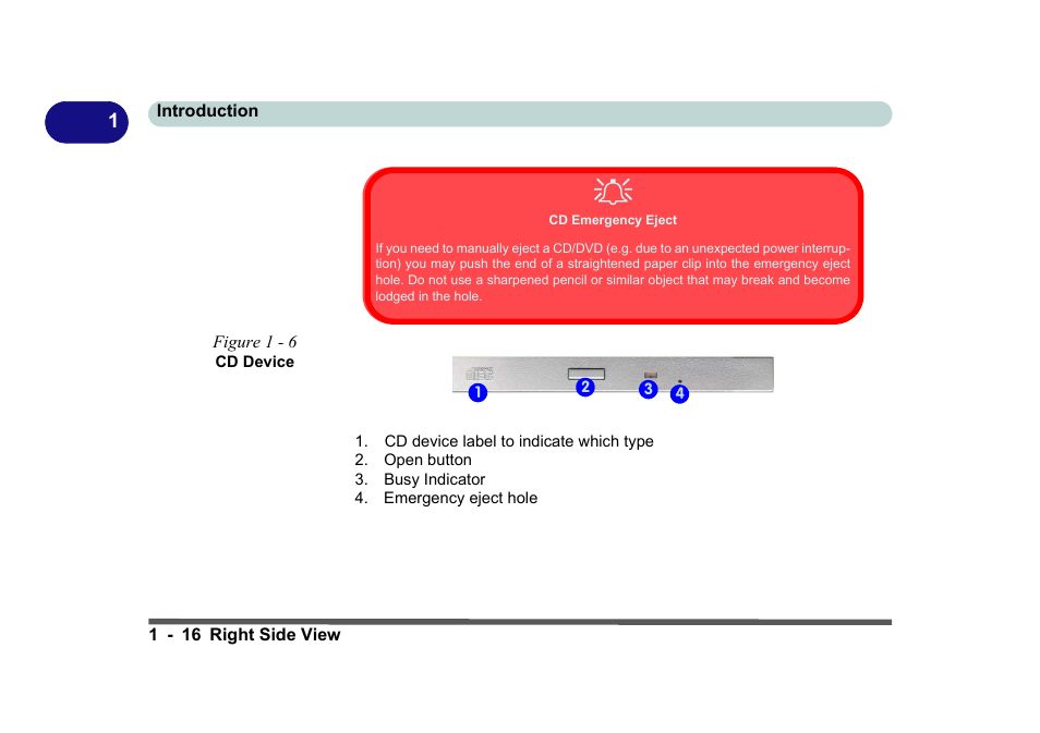 Cd emergency eject, Figure 1 - 6 cd device | Eurocom D270ES VIPER User Manual | Page 35 / 153