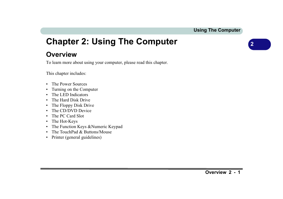 Chapter 2: using the computer, Overview, Using the computer -1 | Overview -1 | Eurocom D270ES VIPER User Manual | Page 42 / 153