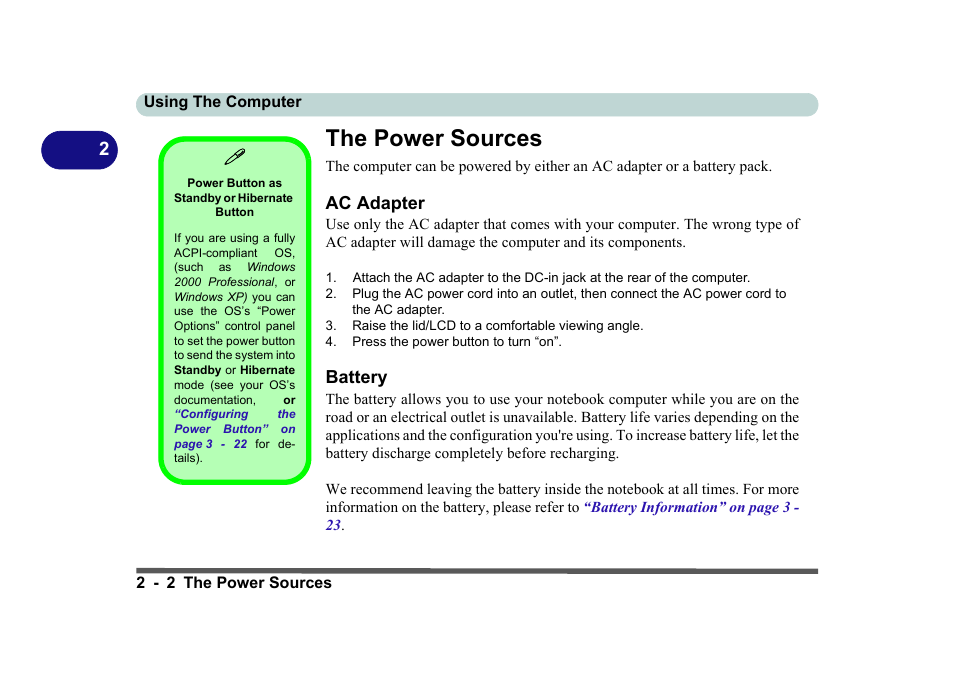 The power sources, Power button as standby or hibernate button, Ac adapter | Battery, The power sources -2, Ac adapter -2 battery -2 | Eurocom D270ES VIPER User Manual | Page 43 / 153