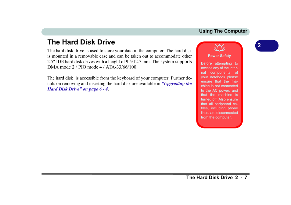 The hard disk drive, Power safety, The hard disk drive -7 | Eurocom D270ES VIPER User Manual | Page 48 / 153