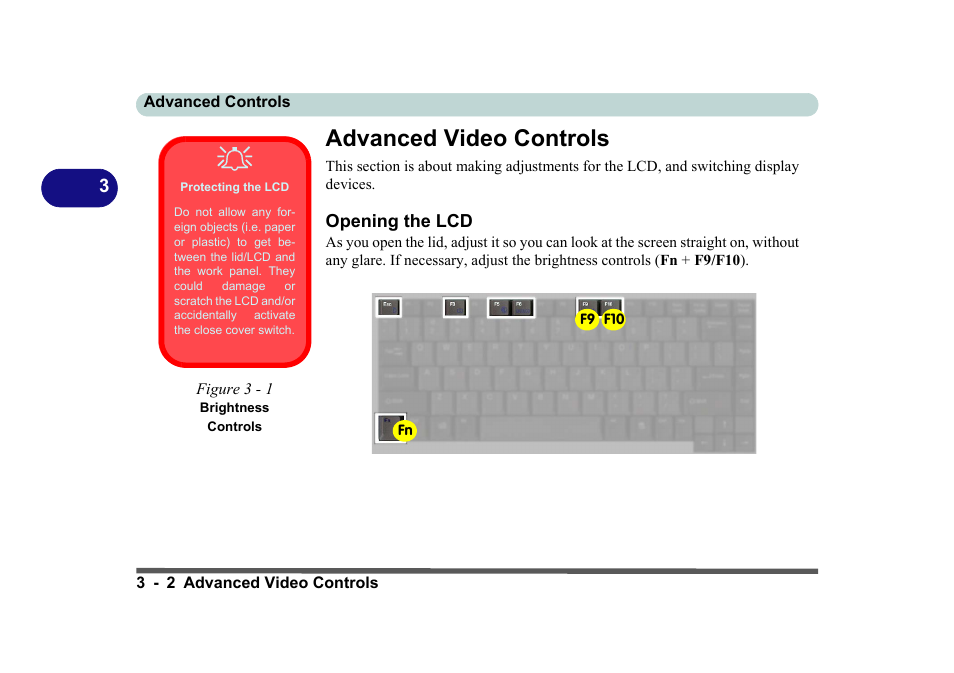 Advanced video controls, Opening the lcd, Protecting the lcd | Figure 3 - 1 brightness controls, Advanced video controls -2, Opening the lcd -2 | Eurocom D270ES VIPER User Manual | Page 65 / 153